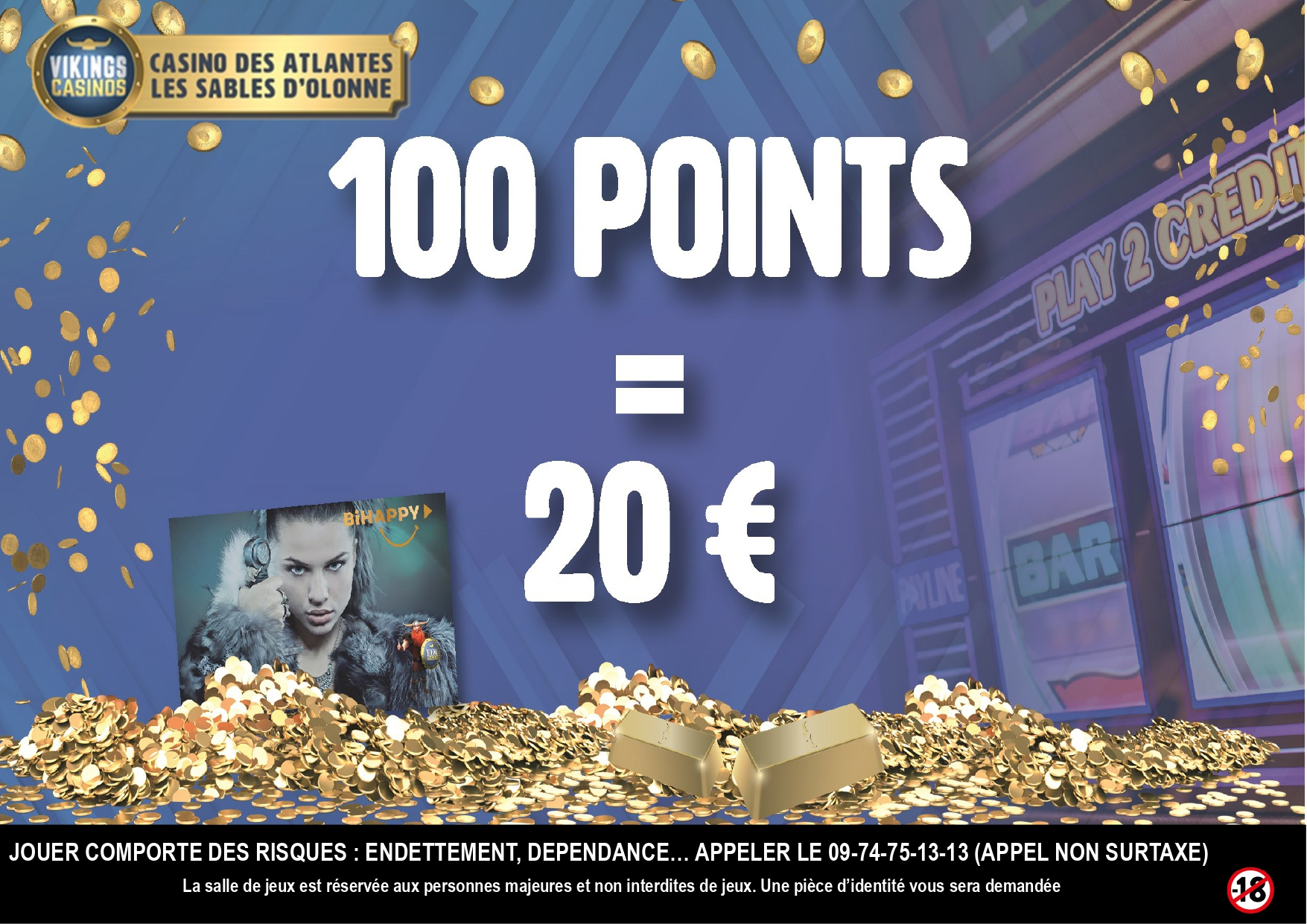 20€ Offerts en Ticket de jeu si vous collectez seulement 100 points (au lieu de 2000 points)