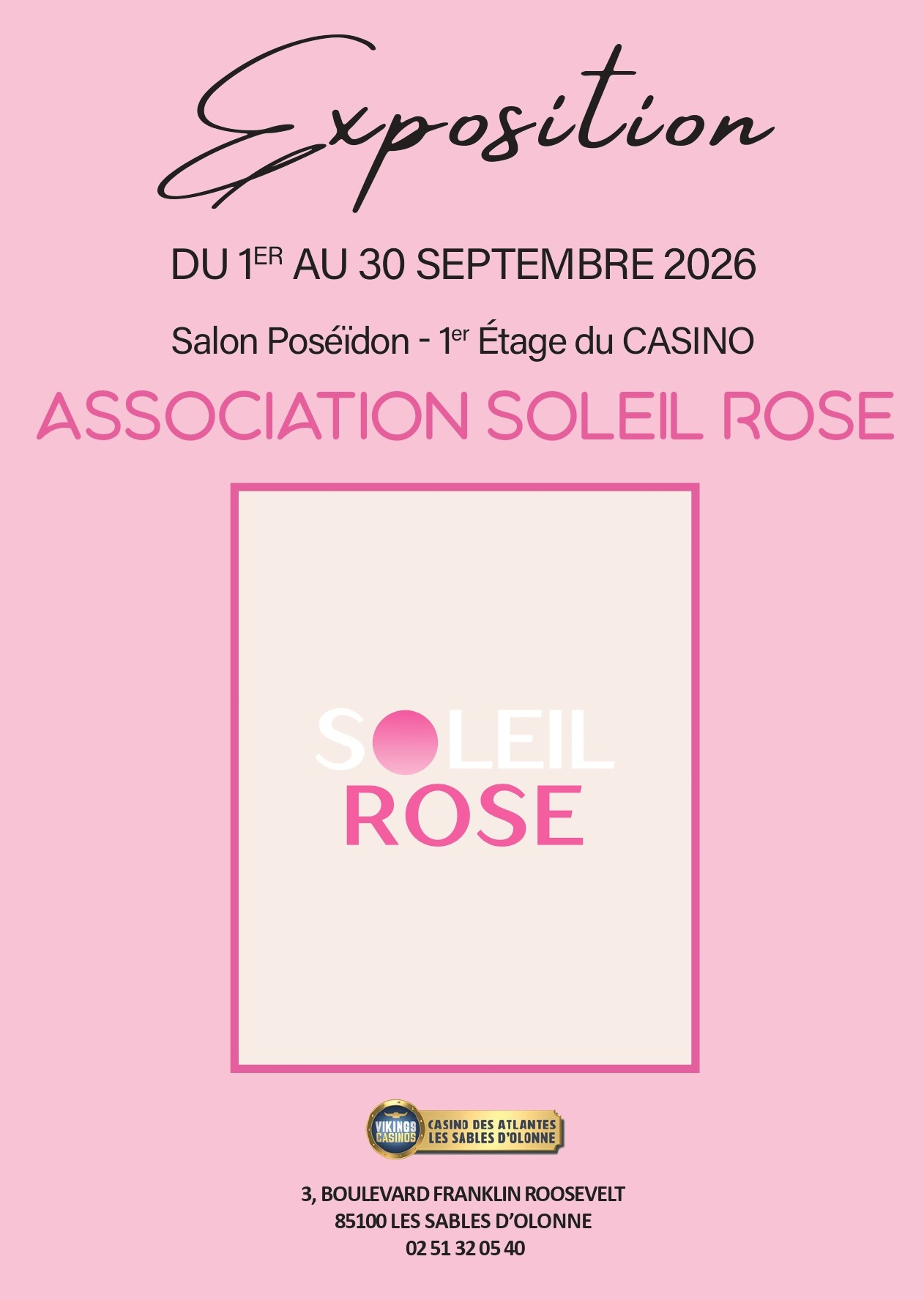 EXPOSITION ASSOCIATION SOLEIL ROSE