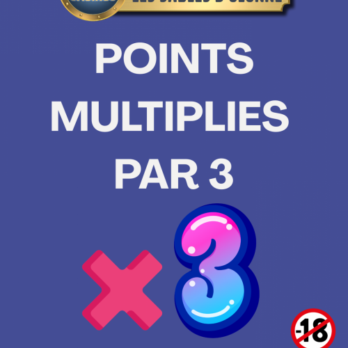 Points multipliés par 3