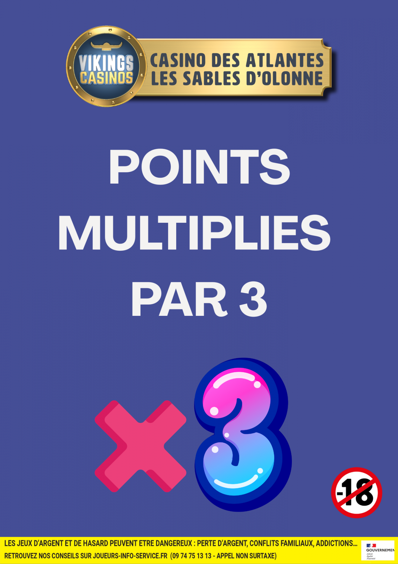 POINTS MULTIPLIÉS PAR 3
