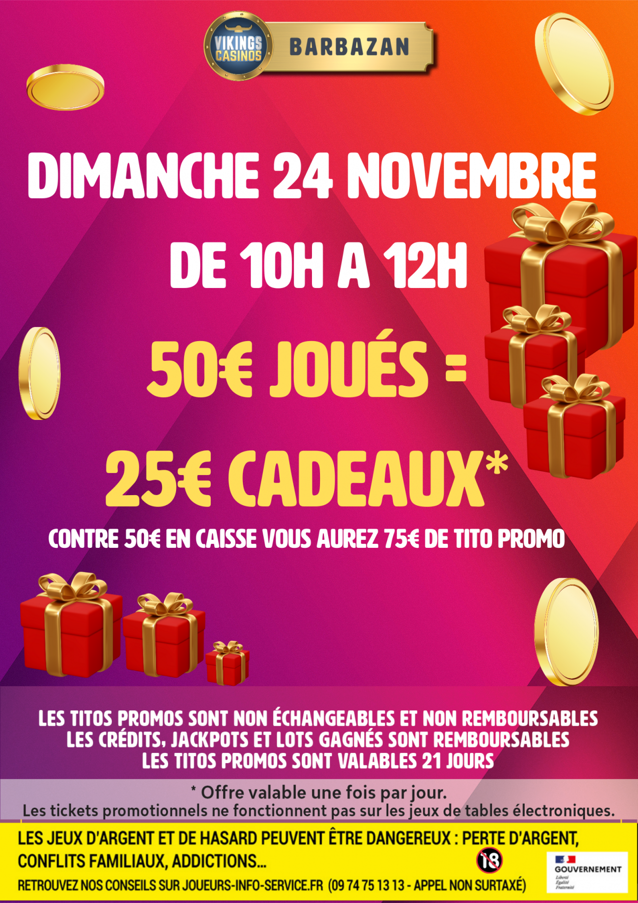 50€ Joués = 25€ Cadeaux 