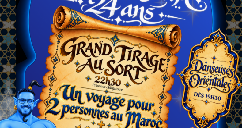 ANNIVERSAIRE 24 ans Mille et une Nuits au Casino