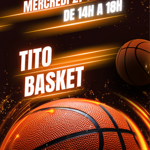'Le Tito Basket'