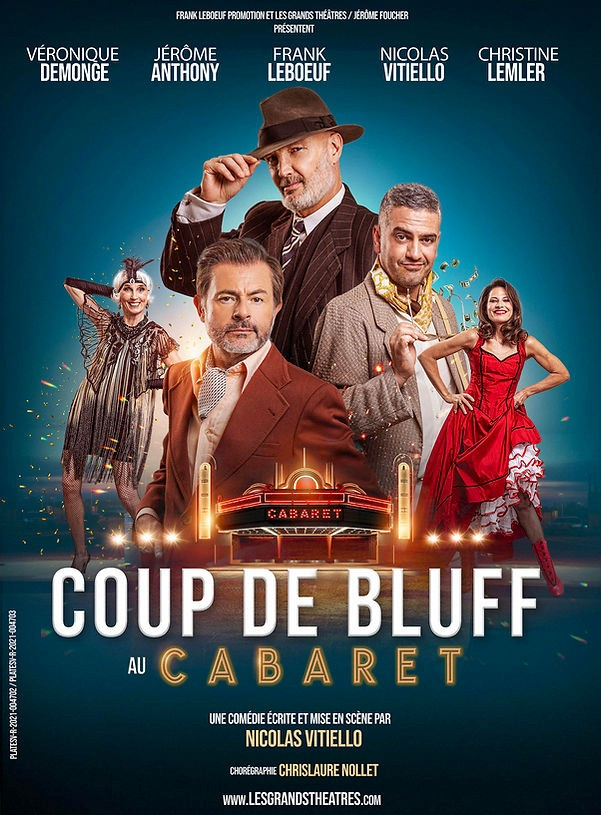 PIECE DE THÉATRE 'COUP DE BLUFF AU CABARET'