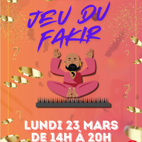 Le FAKIR !