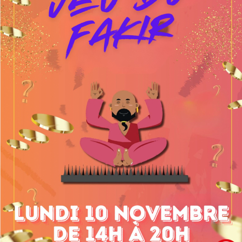 Le FAKIR !