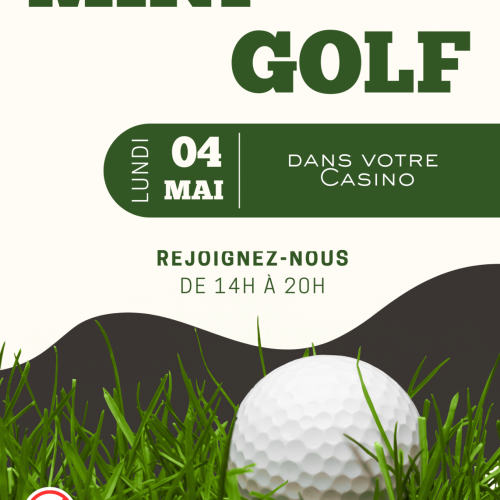 Le Mini Golf !