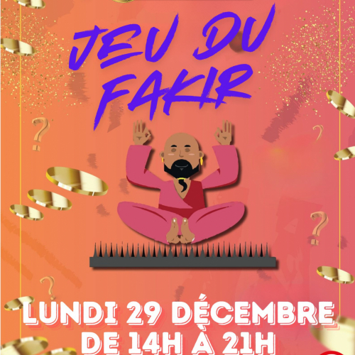 Le FAKIR !