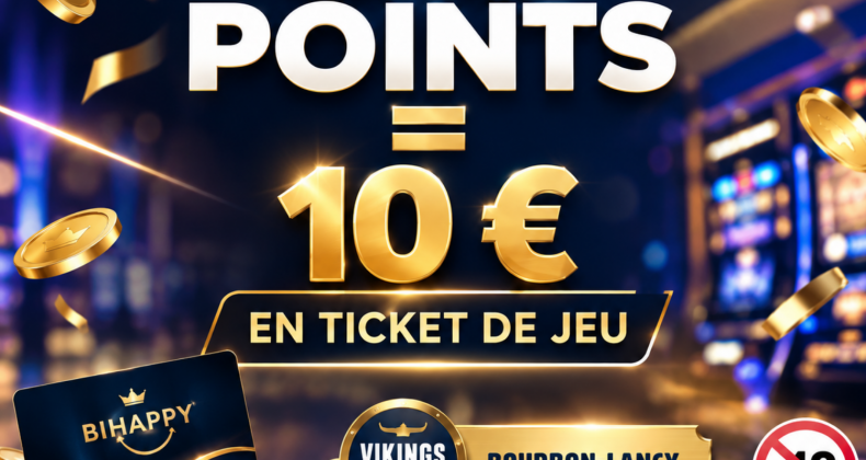 50 points collectés = 10 euros en ticket de jeu