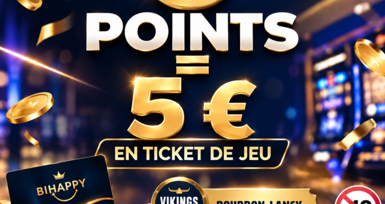 5 points collectés = 5 euros en ticket de jeu