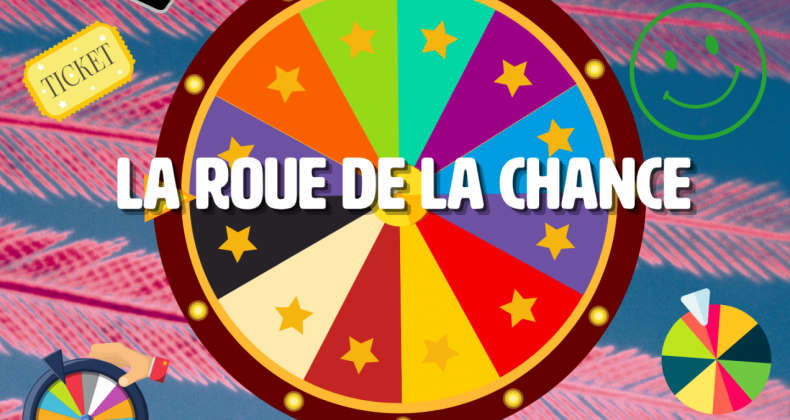 La roue de la chance