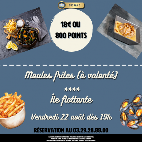Moules frites à volonté