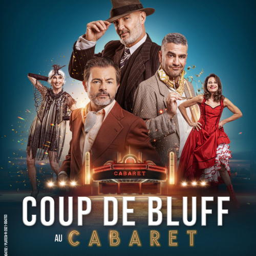 COUP DE BLUFF AU CABARET