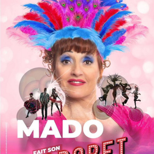 MADO FAIT SON CABARET 