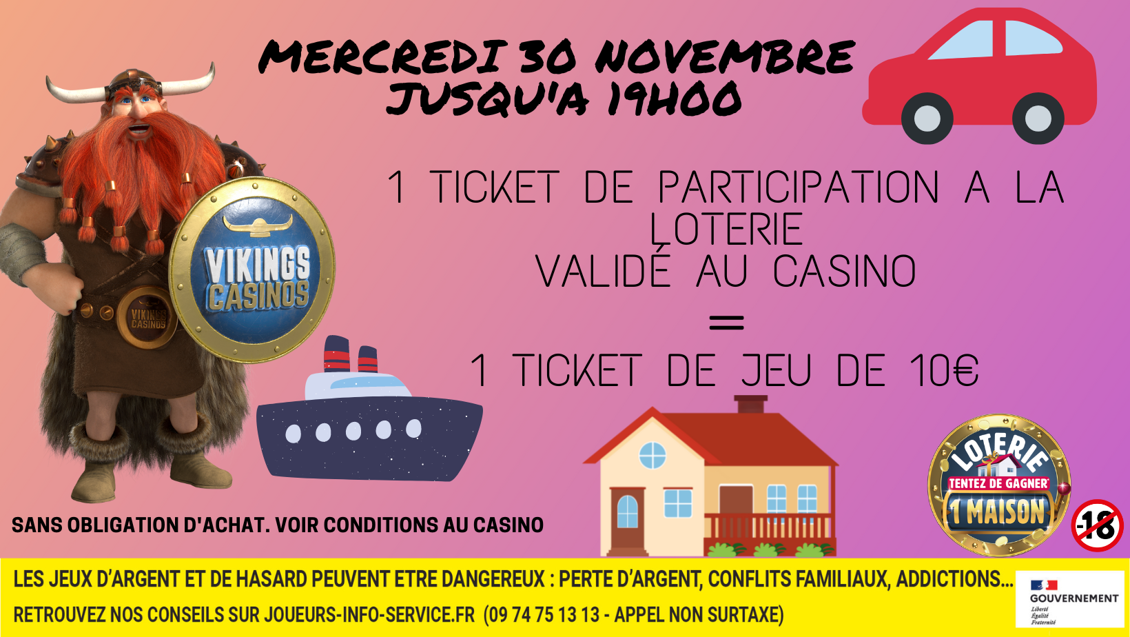 10€ offerts contre 1 ticket de loterie validé