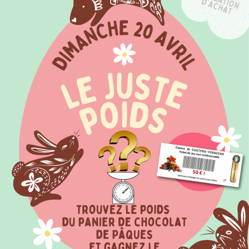 LE JUSTE POIDS DE PAQUES