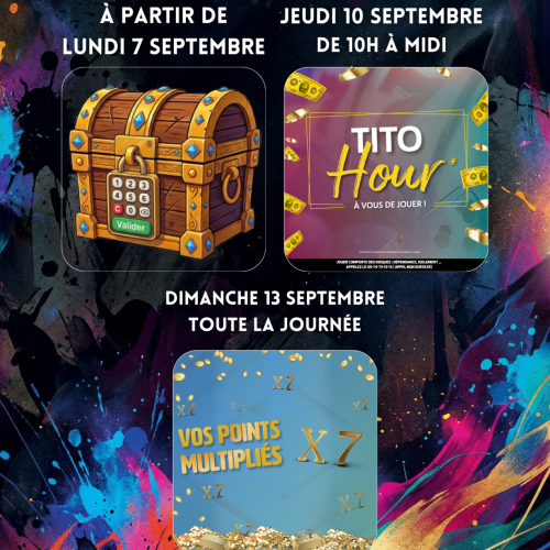 SEMAINE DU 7 SEPTEMBRE AU 13 SEPTEMBRE