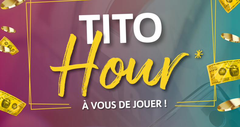 TITO HOUR