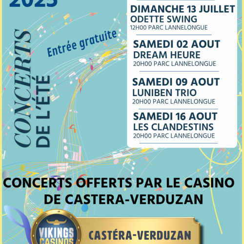 CONCERTS DE L'ÉTÉ OFFERT PAR LE CASINO DE CASTERA-VERDUZAN