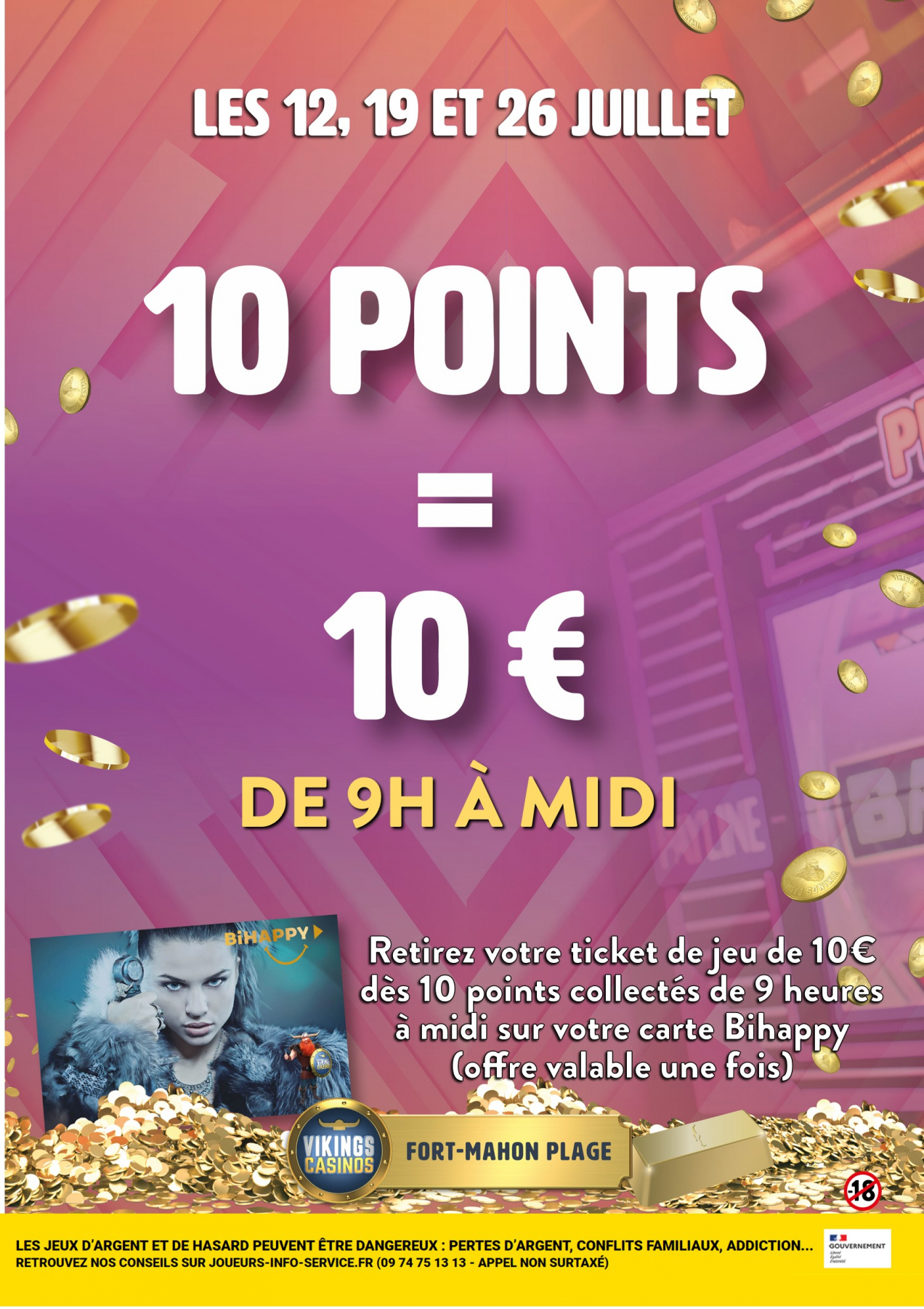 10 points = 10€ jusqu'à midi