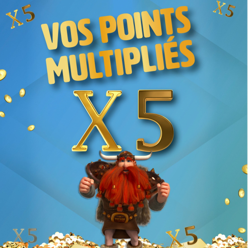 Points multipliés par 5