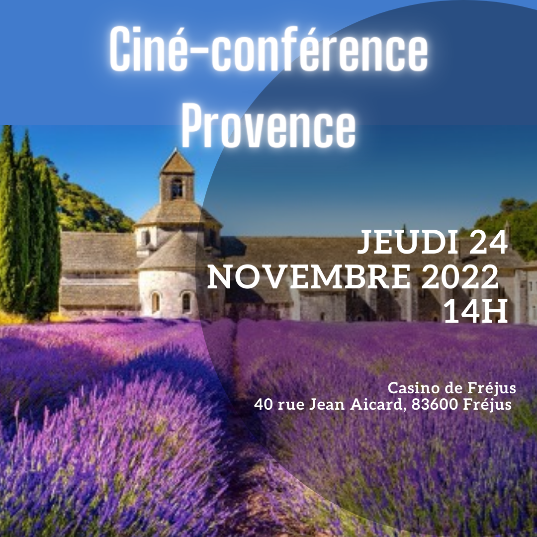 Ciné-conférence - Provence