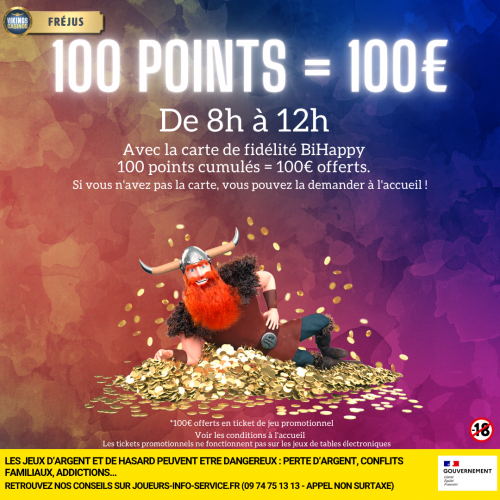 100 points collectés = 100€ offerts