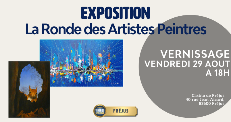 Exposition La Rondes des Artistes Peintres
