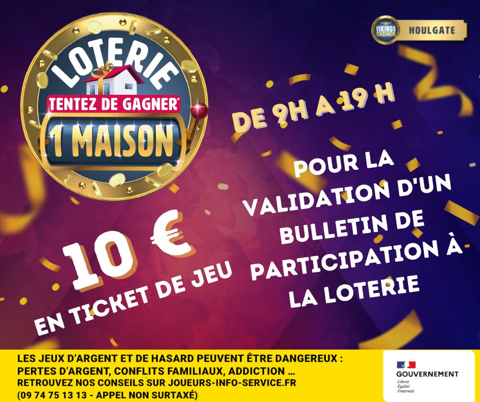 10 € de ticket de jeux - Validation participation à la loterie CASIGAME