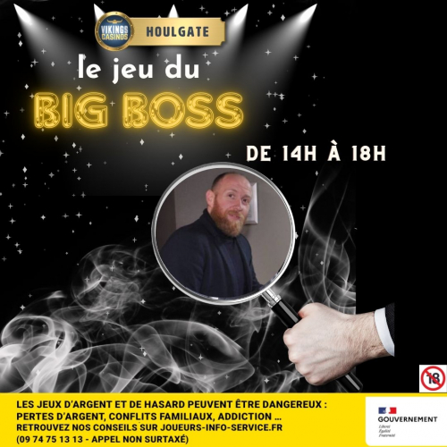 Jeu du BIG BOSS