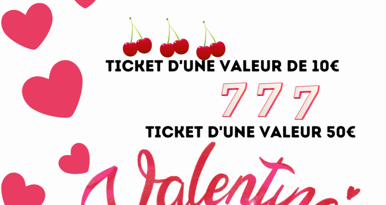 Saint Valentin - Tickets à gratter 