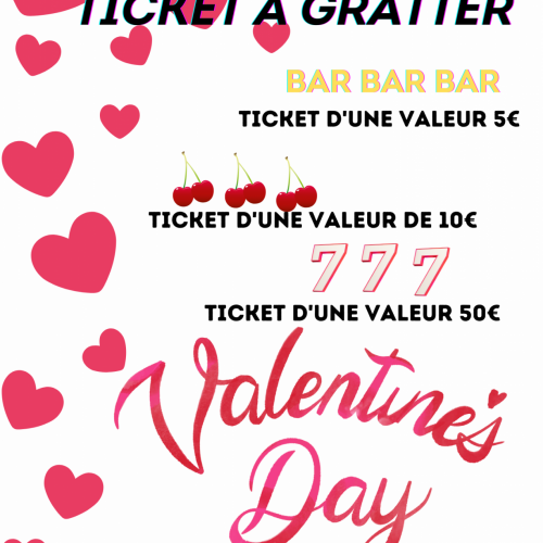 Saint Valentin - Tickets à gratter 