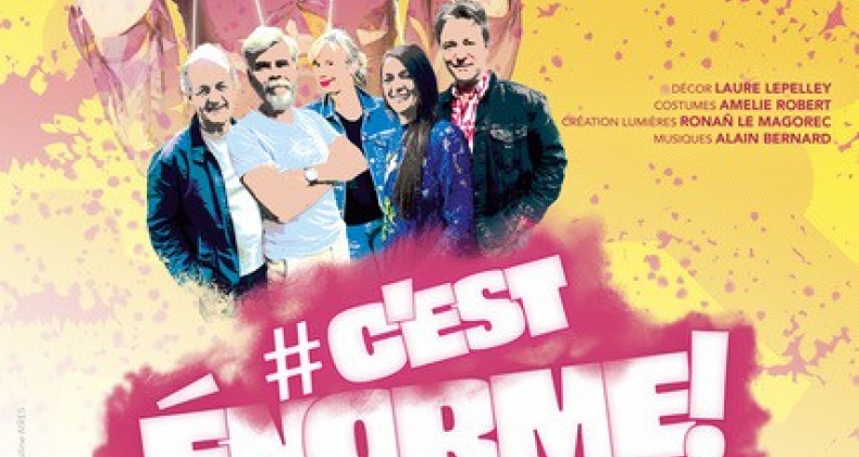 # C'EST ÉNORME