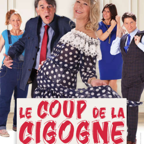 LE COUP DE LA CIGOGNE 