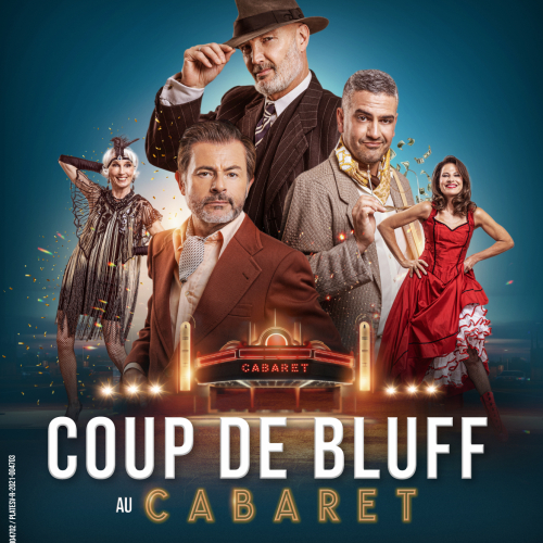 COUP DE BLUFF AU CABARET 