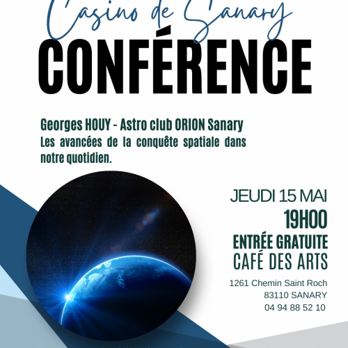 CONFERENCE Les avancées de la conquête spatiale dans notre quotidien