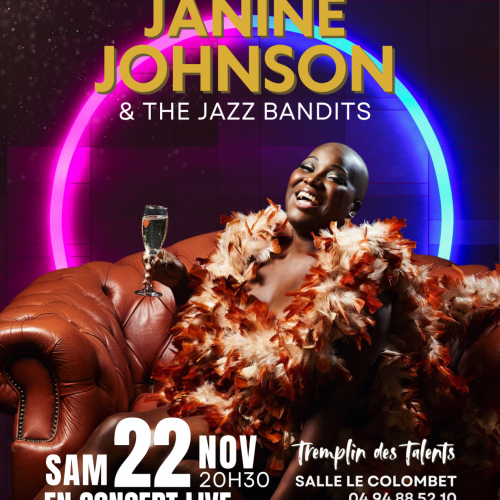 CONCERT EXCEPTIONNEL LA DIVA DE LA SOUL JANINE JOHNSON & THE JAZZ BANDIT !