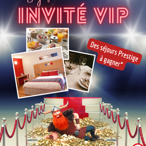 Gagnez votre Séjour VIP!