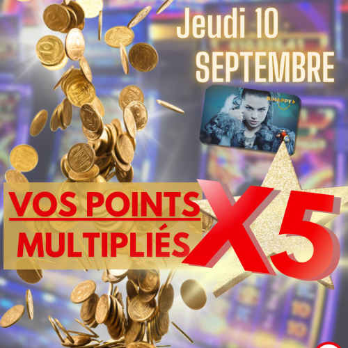 Vos points de fidélité x 5!!!