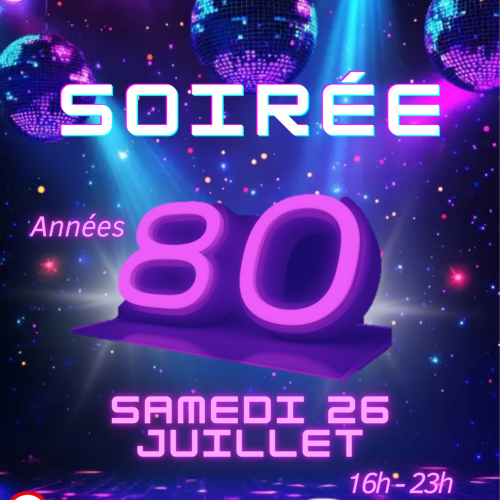 Soirée Années 80