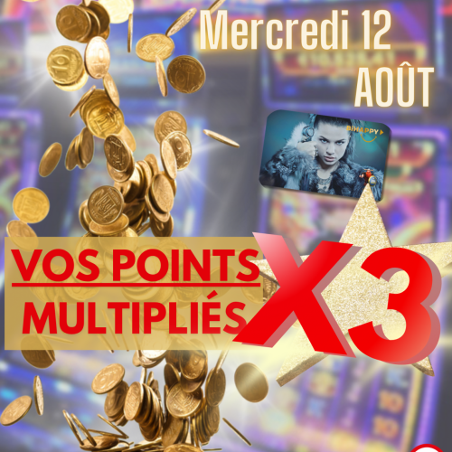 Vos points de fidélité x 3!!!
