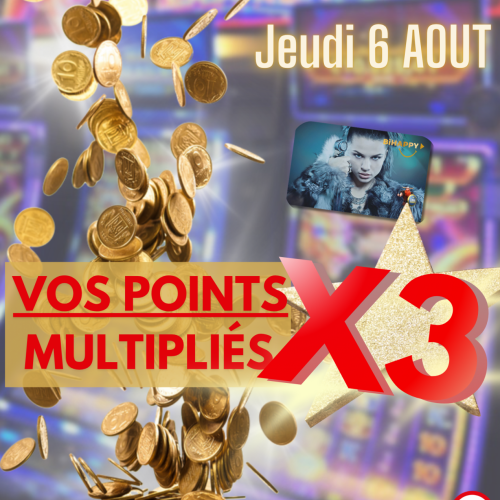 Vos points de fidélité x 3!!!